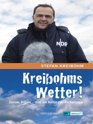 cover image of Kreibohms Wetter! Sonne, Regen--und die Kunst der Vorhersage